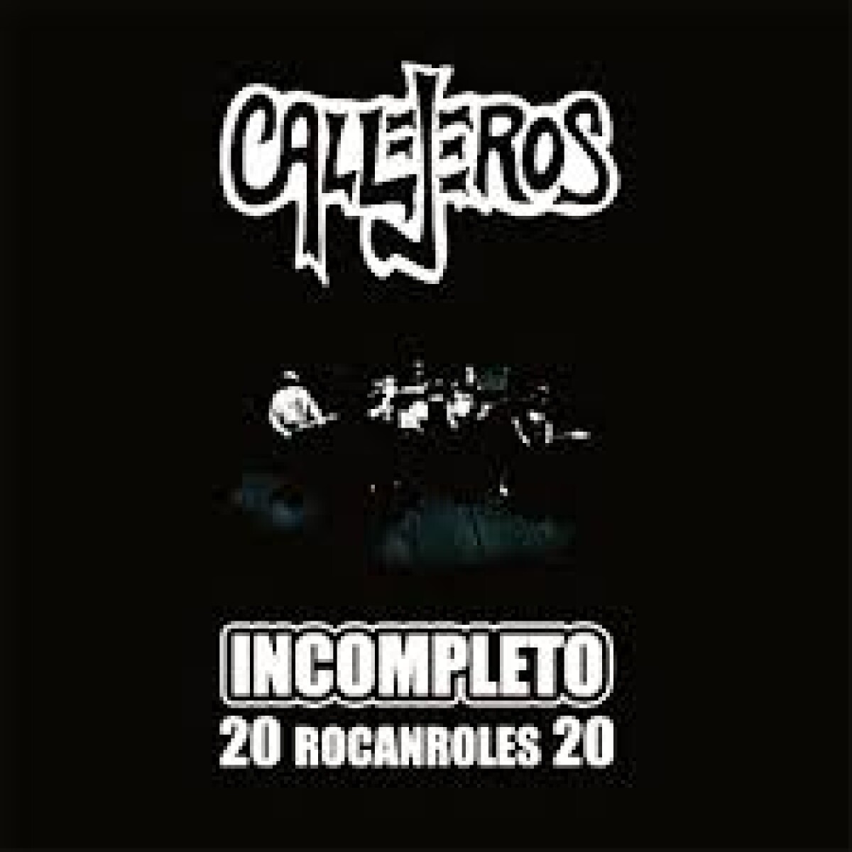 Callejeros - Incompleto 20 Rocanroles 20 - Cd 