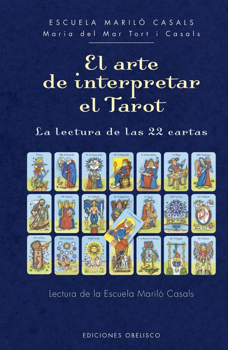 Arte De Interpretar El Tarot, El 