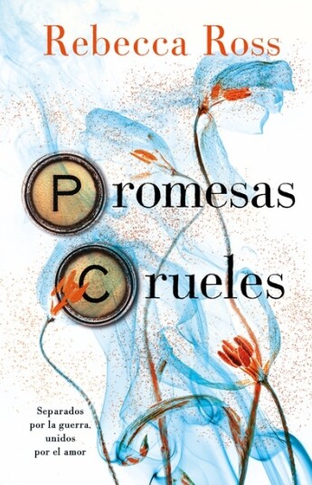 Promesas crueles. Rivales divinos 02 Promesas crueles. Rivales divinos 02