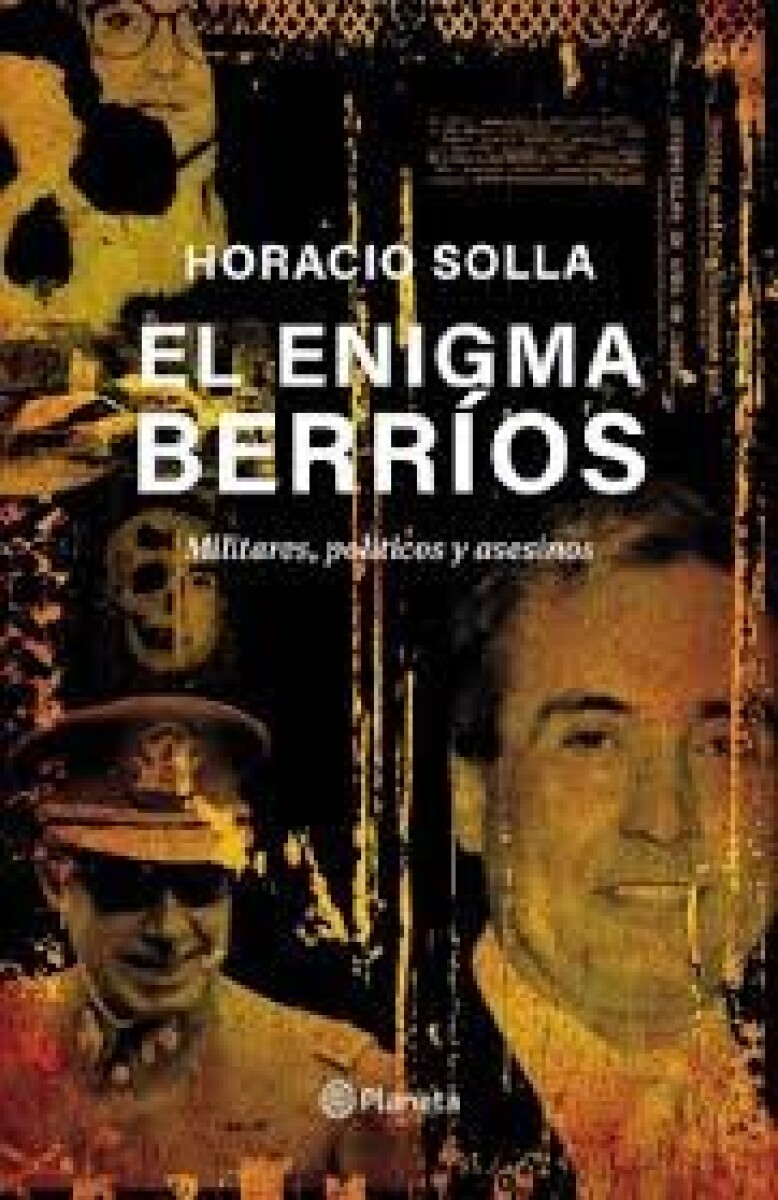 EL ENIGMA BERRIOS MILITARES POLITICOS Y ASESINOS 