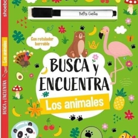BUSCA Y ENCUENTRA LOS ANIMALES BUSCA Y ENCUENTRA LOS ANIMALES
