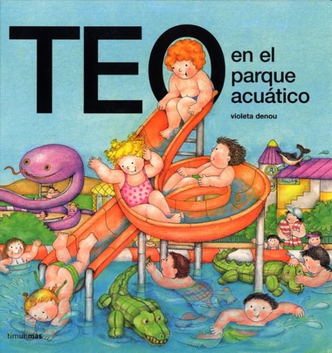 TEO EN EL PARQUE ACUATICO 