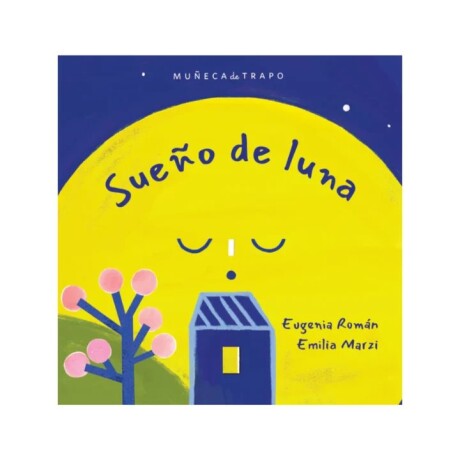 SUEÑO DE LUNA SUEÑO DE LUNA