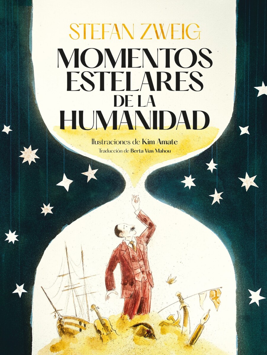 MOMENTOS ESTELARES DE LA HUMANIDAD 