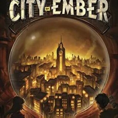 THE CITY OF EMBER: THE FIRST BOOK OF EMBER (EN INGL S) THE CITY OF EMBER: THE FIRST BOOK OF EMBER (EN INGL S)