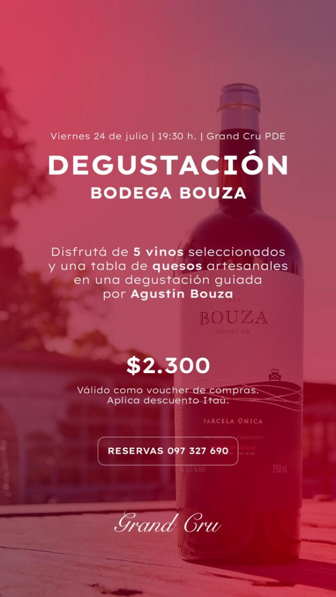 Degustación Bouza 24 de Julio 