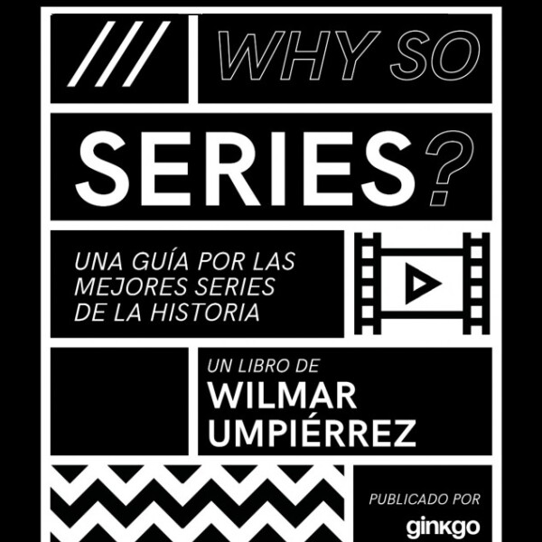 Why So Series? Why So Series?