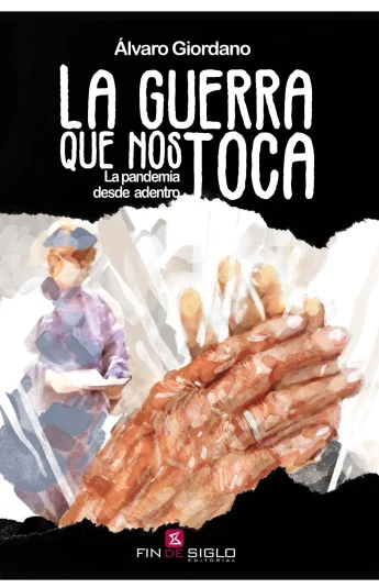 La guerra que nos toca La guerra que nos toca