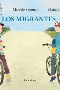 Migrantes, Los Migrantes, Los
