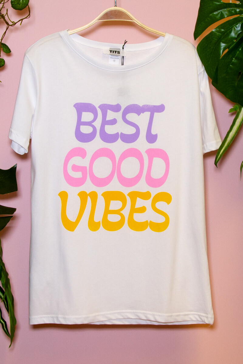 Remera Good Vibes Blanco