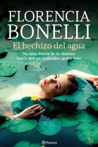Hechizo Del Agua, El Hechizo Del Agua, El