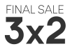 Final SALE 3x2