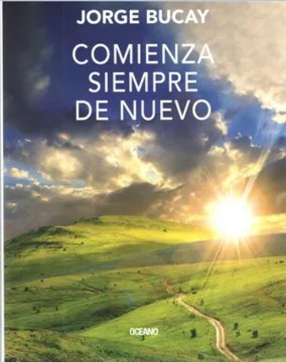 COMIENZA SIEMPRE DE NUEVO 