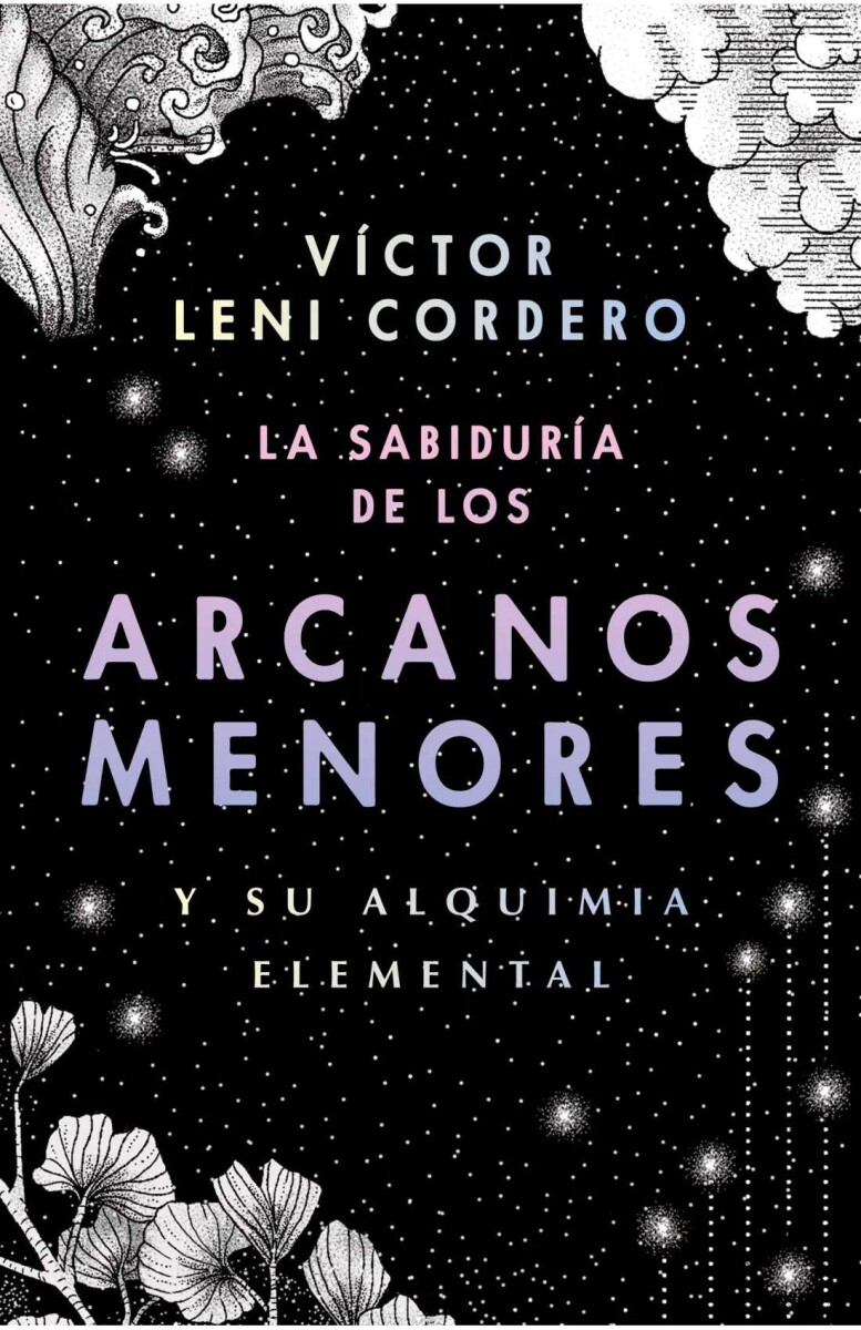 La sabiduría de los arcanos menores y su alquimia elemental 