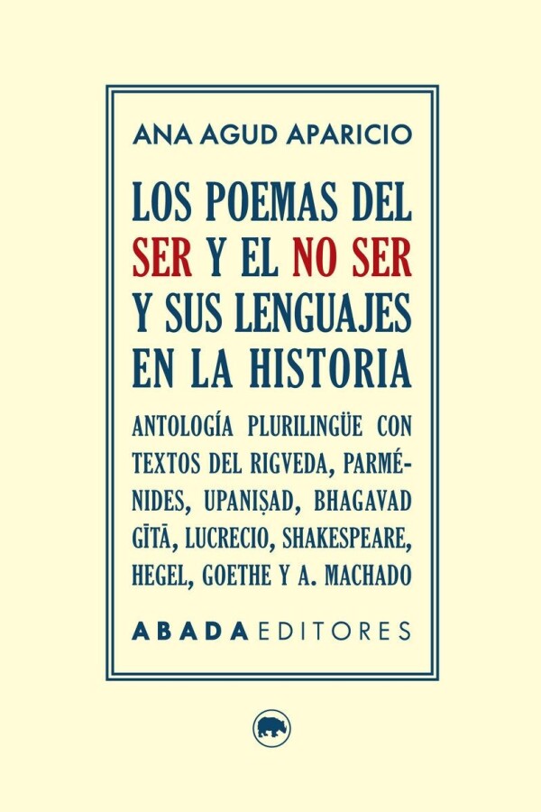 Poemas Del Ser Y El No Ser, Los Poemas Del Ser Y El No Ser, Los