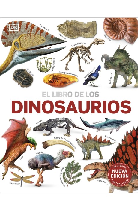 EL LIBRO DE LOS DINOSAURIOS EL LIBRO DE LOS DINOSAURIOS