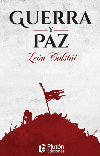Guerra y Paz Guerra y Paz