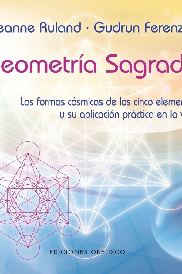 Geometría Sagrada Geometría Sagrada