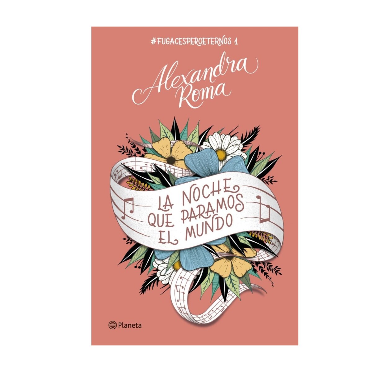 LA NOCHE QUE PARAMOS EL MUNDO 