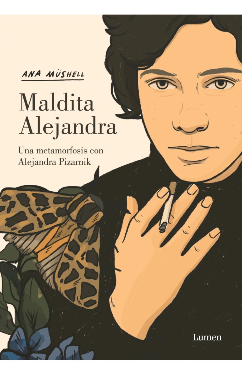 Maldita Alejandra. Una metamorfosis con Alejandra Pizarnik 