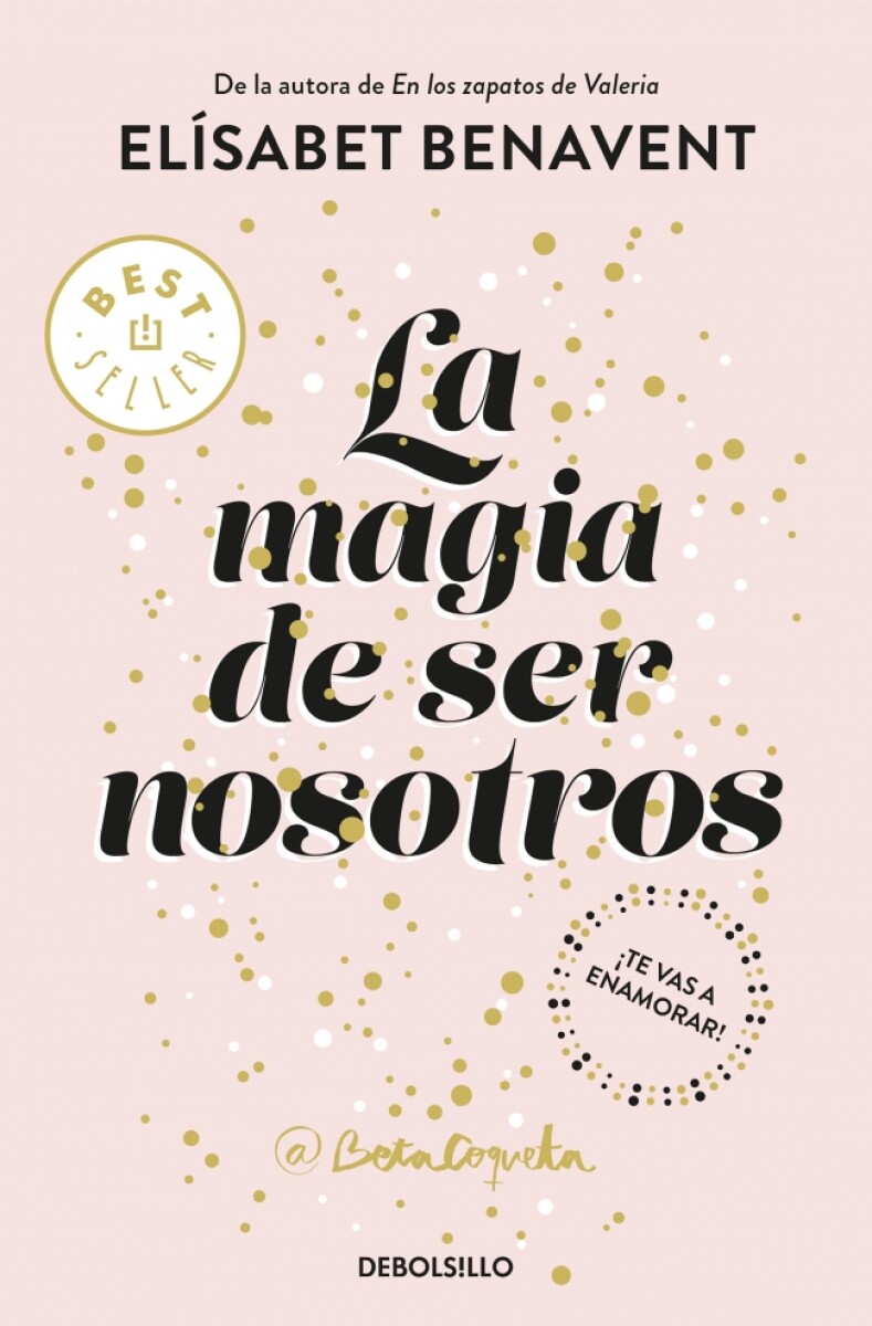 La magia de ser nosotros. Saga Sofía 2 