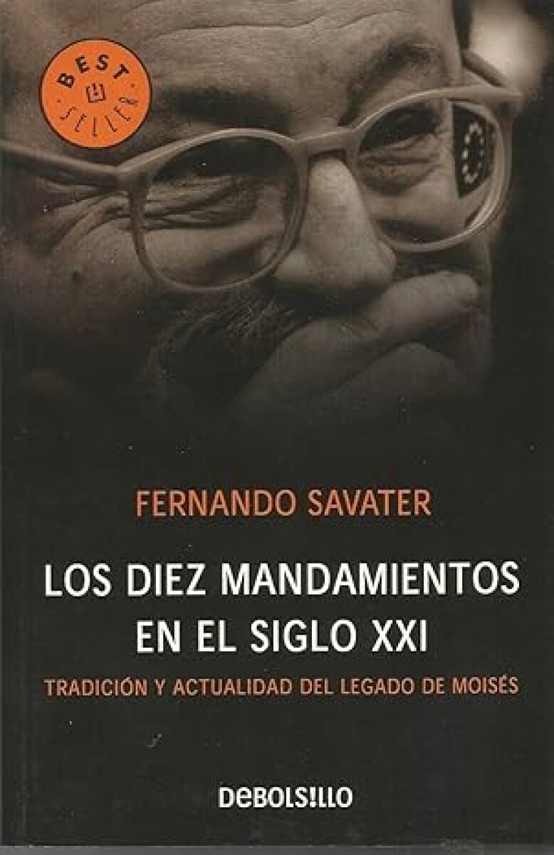 DIEZ MANDAMIENTOS EN EL SIGLO XXI, LOS 
