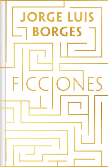 Ficciones. Edición Conmemorativa Ficciones. Edición Conmemorativa