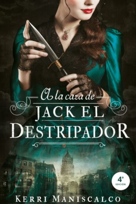 A LA CAZA DE JACK EL DESTRIPADOR (1) A LA CAZA DE JACK EL DESTRIPADOR (1)