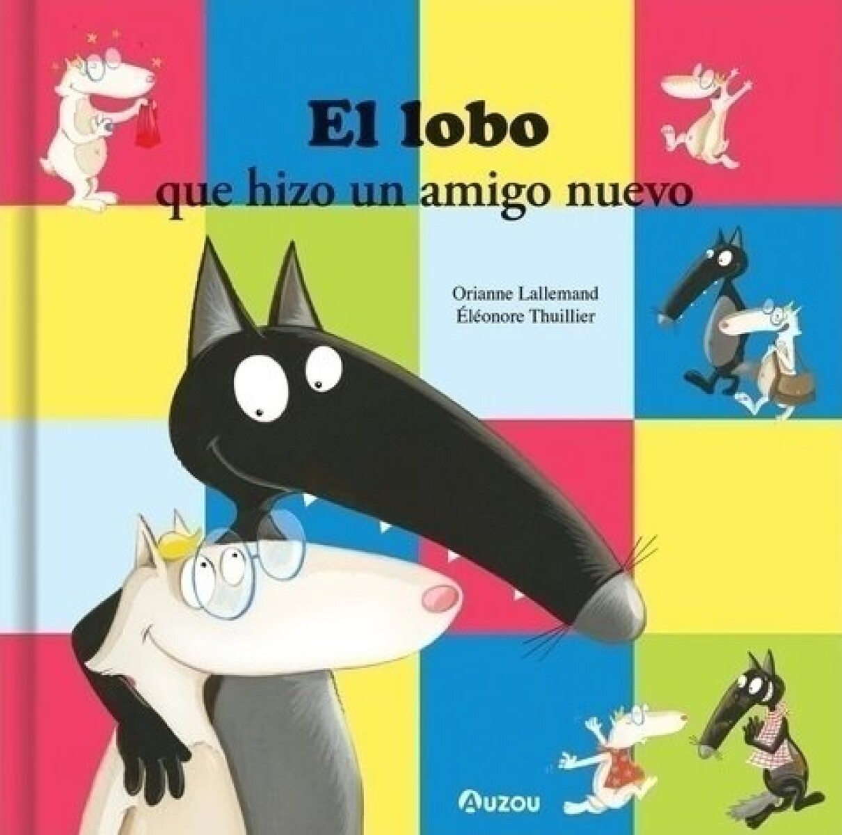 EL LOBO QUE HIZO UN AMIGO NUEVO 