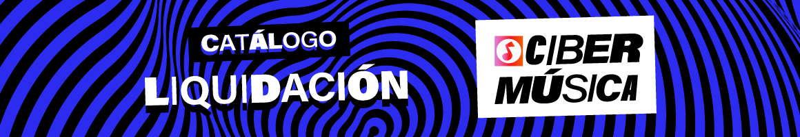 Catálogo Liquidacion - Cibermúsica