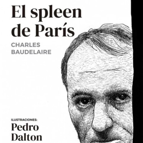 EL SPLEEN DE PARIS EL SPLEEN DE PARIS