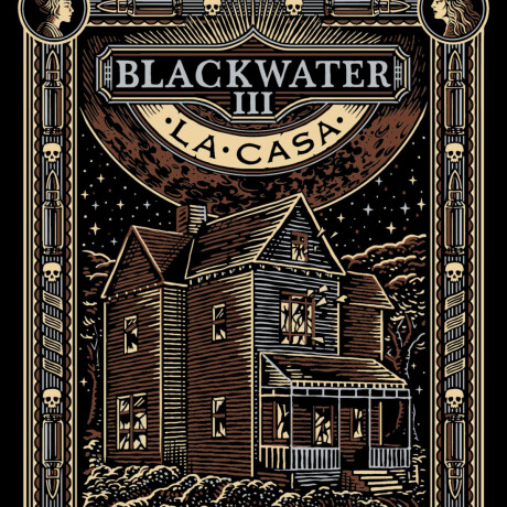 LA CASA - BLACKWATER III LA CASA - BLACKWATER III