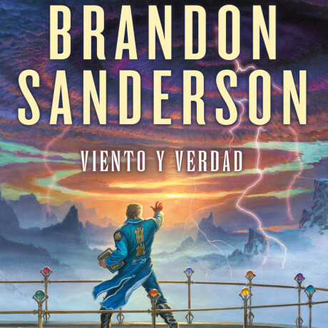 VIENTO Y VERDAD (EL ARCHIVO DE LAS TORMENTAS V) VIENTO Y VERDAD (EL ARCHIVO DE LAS TORMENTAS V)