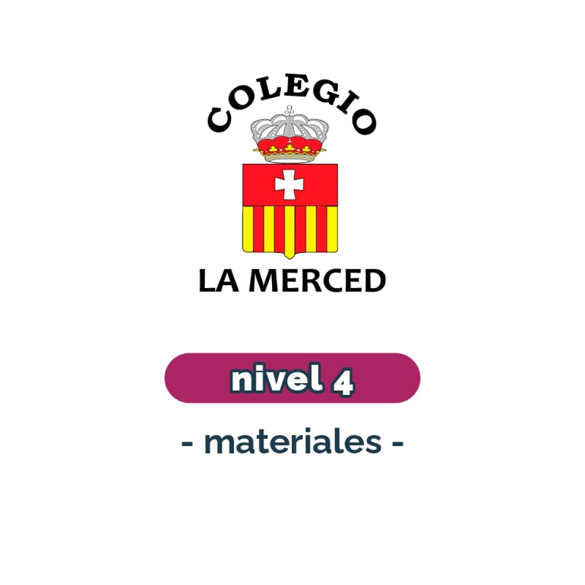 Lista de materiales - Inicial Nivel 4 años La Merced 