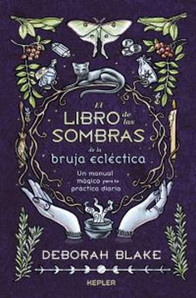 El libro de las sombras de la bruja ecléctica 