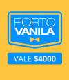 Vale Porto Vanila $ 4000