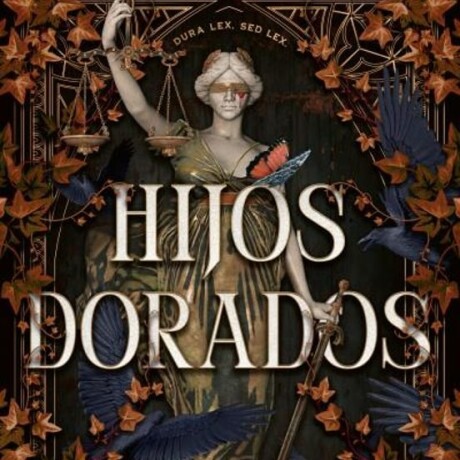 HIJOS DORADOS HIJOS DORADOS