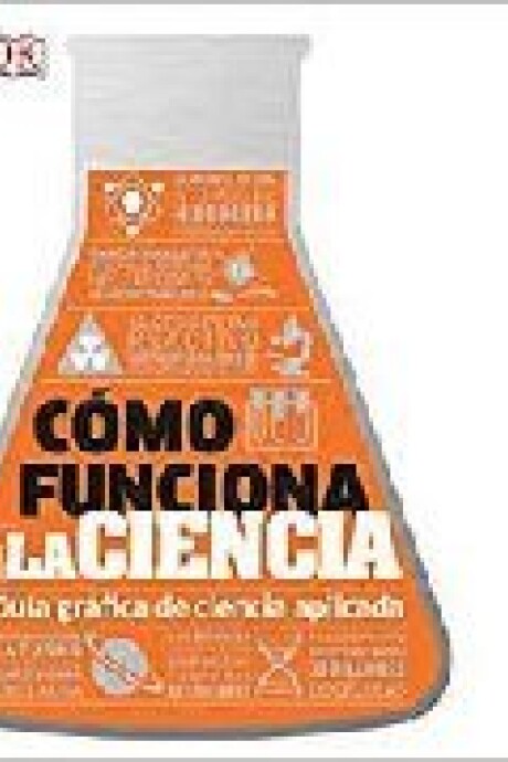 COMO FUNCIONA LA CIENCIA COMO FUNCIONA LA CIENCIA