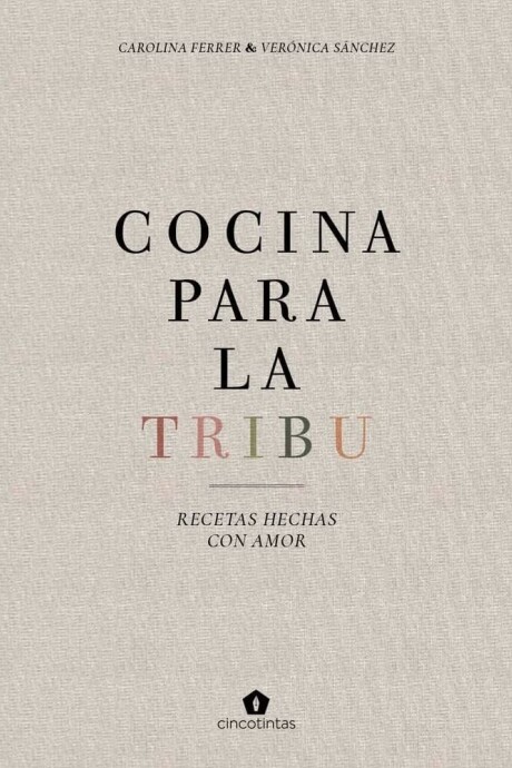 COCINA PARA LA TRIBU COCINA PARA LA TRIBU