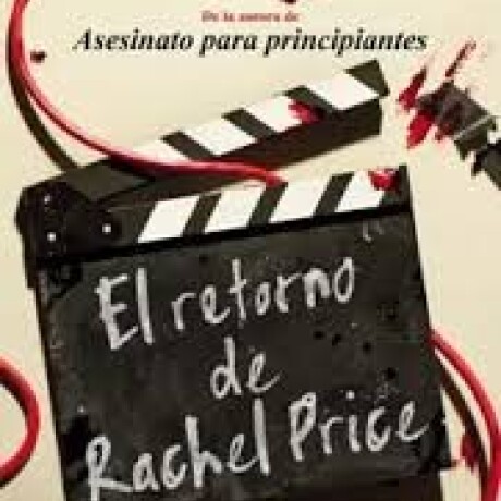 EL RETORNO DE RACHEL PRICE EL RETORNO DE RACHEL PRICE