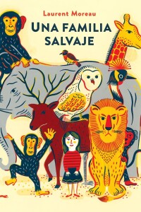 Una Familia Salvaje Una Familia Salvaje