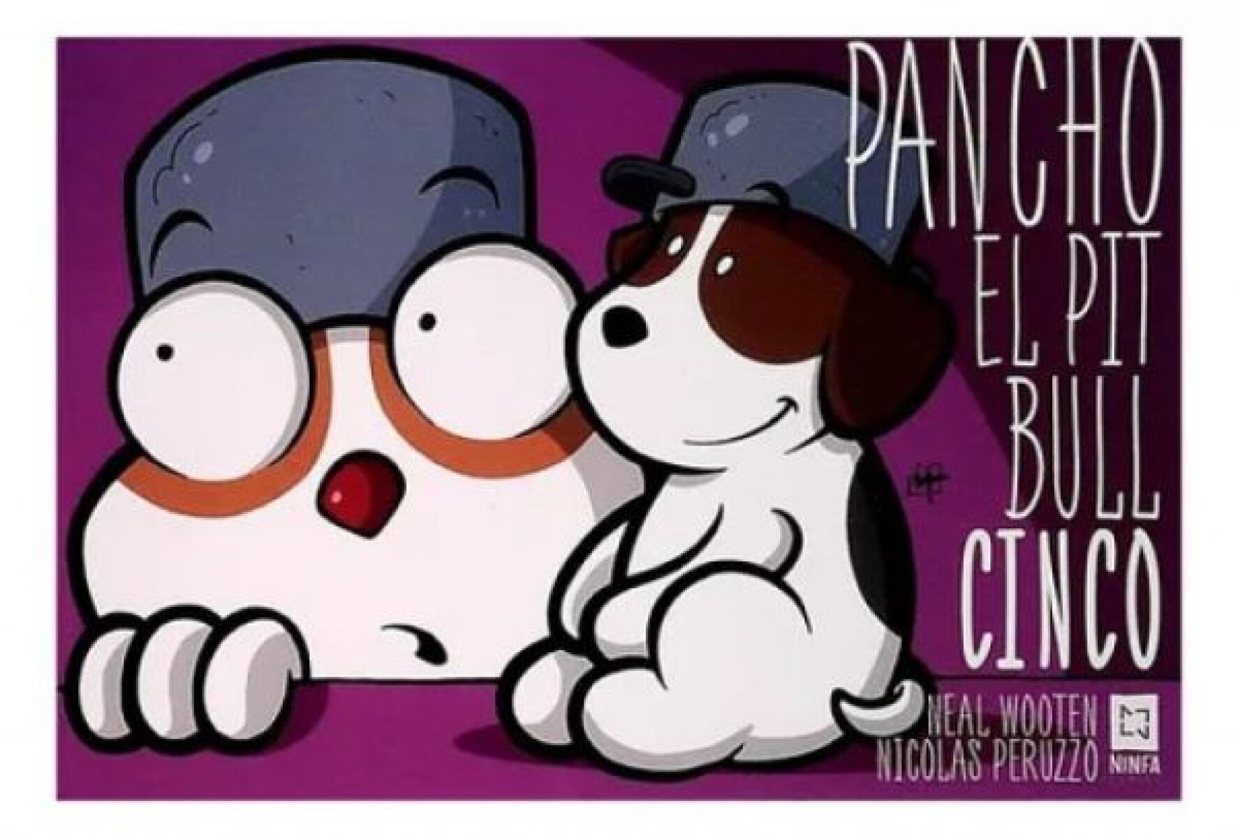 PANCHO EL PITBULL CINCO 