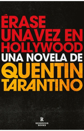 Érase una vez en Hollywood Érase una vez en Hollywood