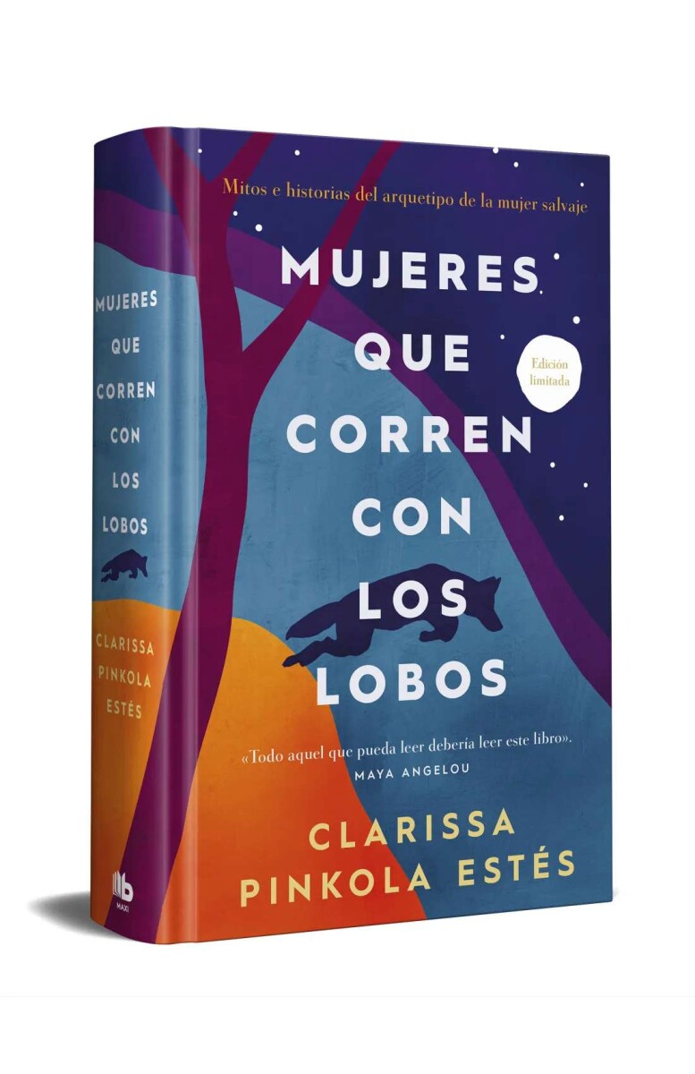 Mujeres que corren con los lobos. Edicion limitada 