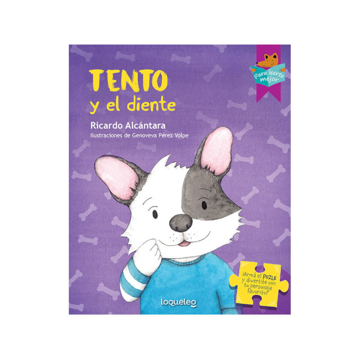 Tento y el diente (Puzzle) - Ricardo Alcántara 