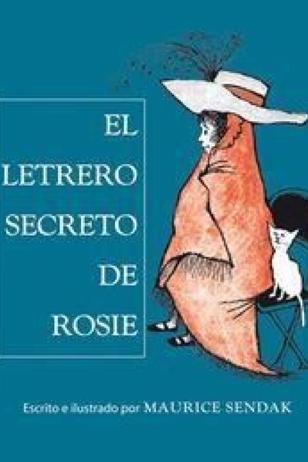 Letrero Secreto De Rosie, El Letrero Secreto De Rosie, El
