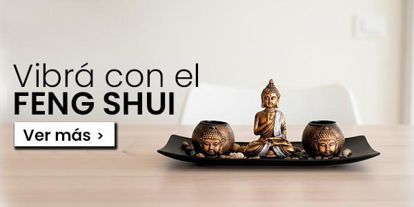 Vibrá con el FENG SHUI