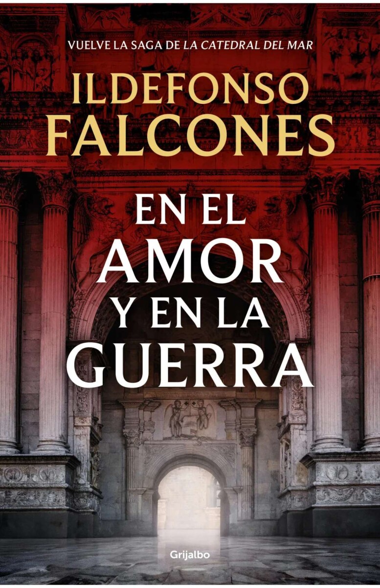 En el amor y en la guerra. La catedral del mar 03 
