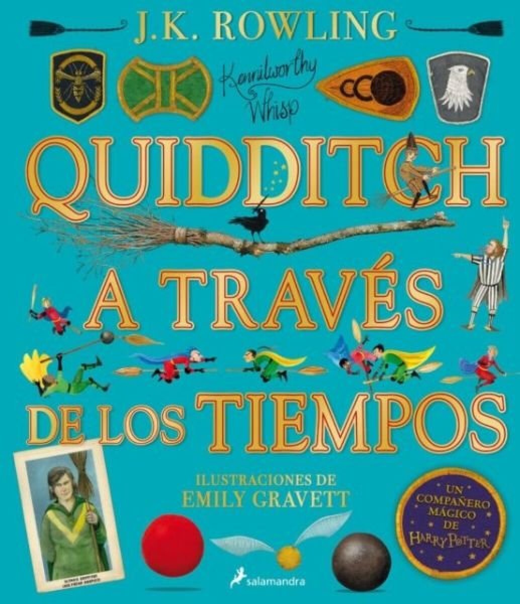 QUIDDITCH A TRAVES DE LOS TIEMPOS- ILUSTRADO 