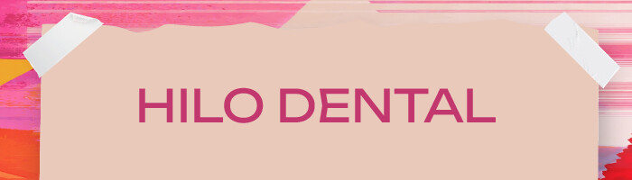 Hilo dental